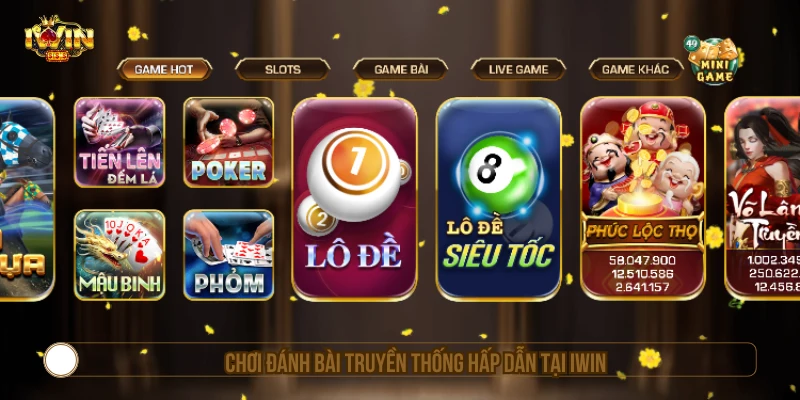 Chơi đánh bài truyền thống hấp dẫn tại IWIN 