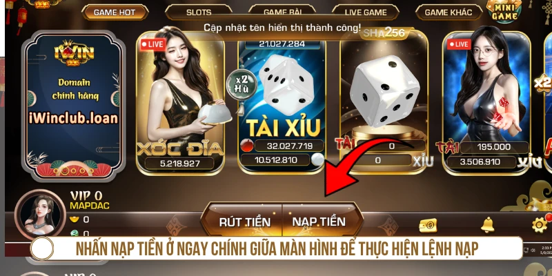 Cách Nạp Tiền IWIN Và Hướng Dẫn Xử Lý Lỗi Nhanh Nhấn Nạp tiền ở ngay chính giữa màn hình để thực hiện lệnh nạp